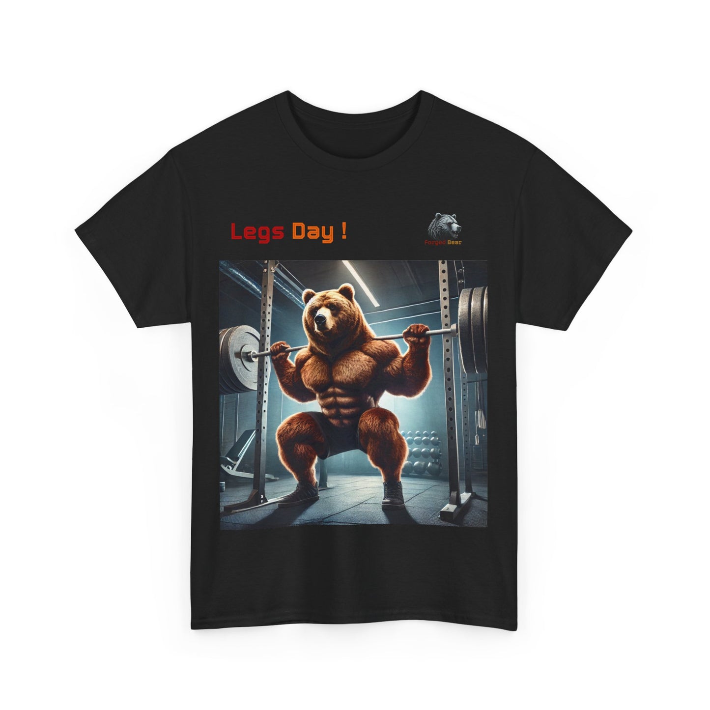 Forged Bear “Legs Day” T-Shirt