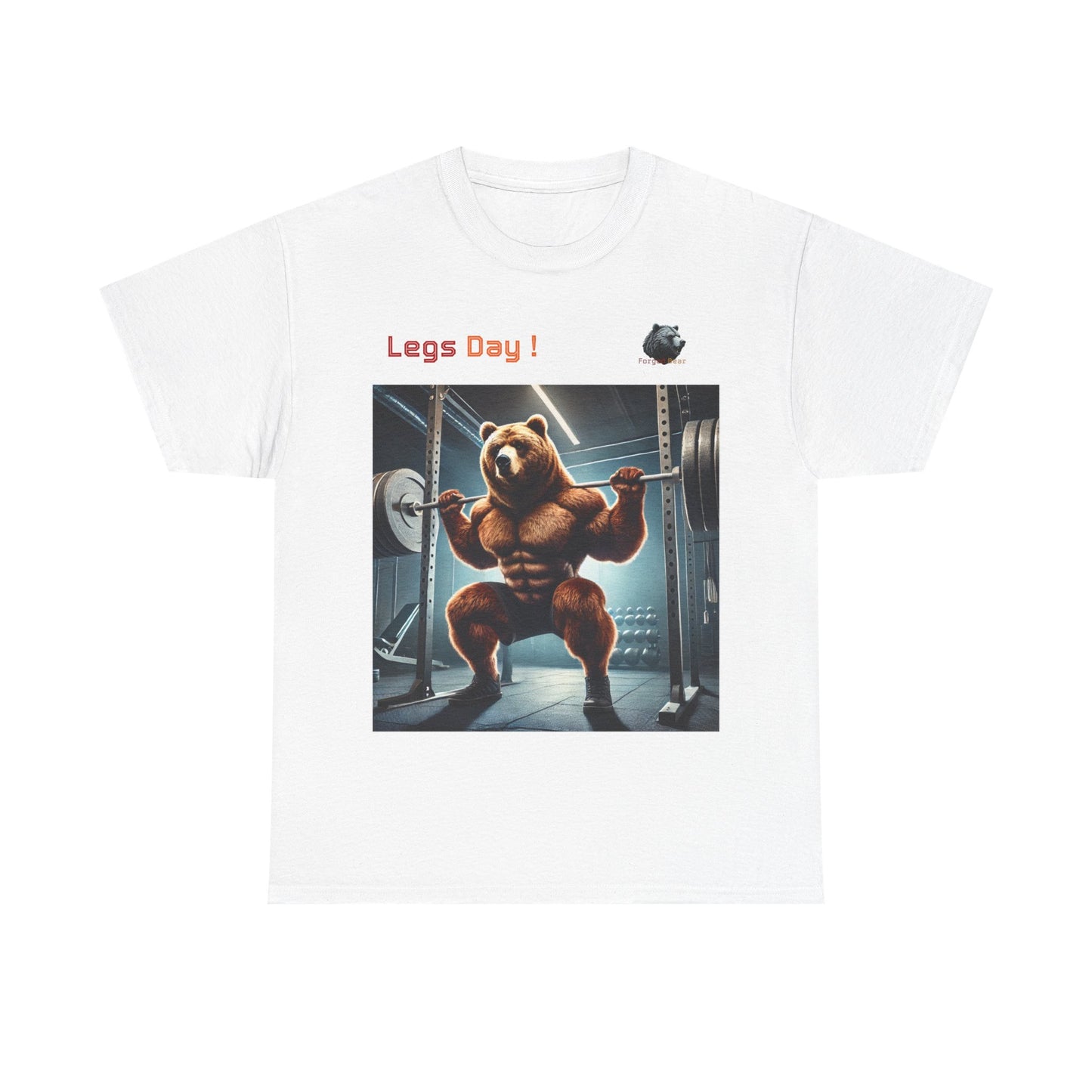 Forged Bear “Legs Day” T-Shirt