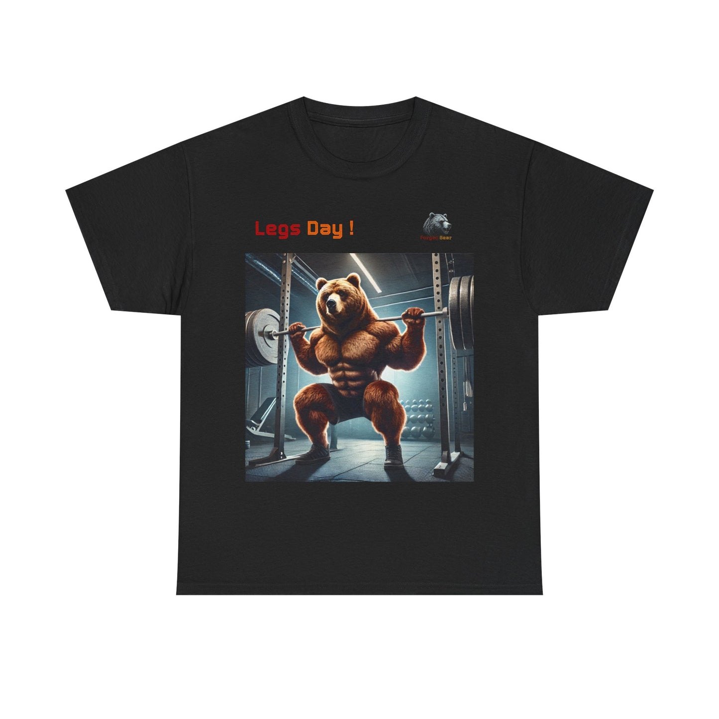 Forged Bear “Legs Day” T-Shirt