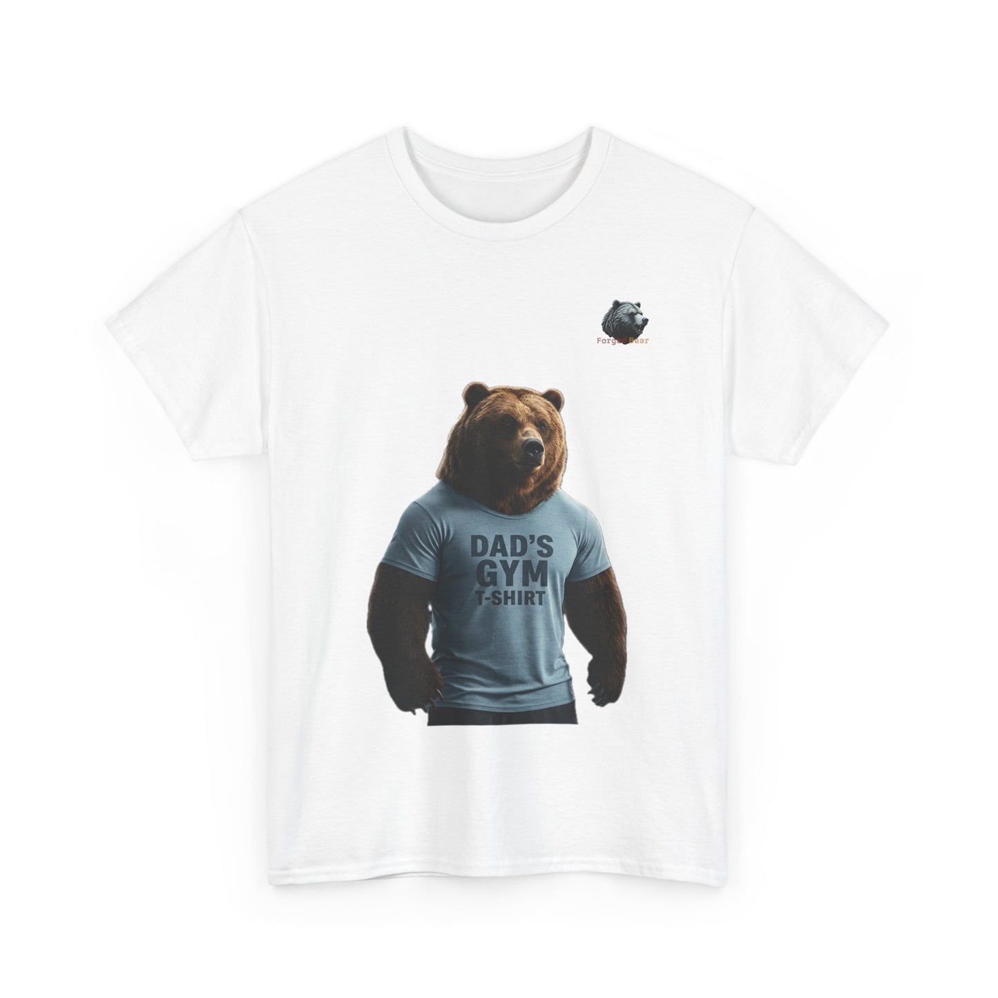 Forged Bear “Dad’s” T-Shirt