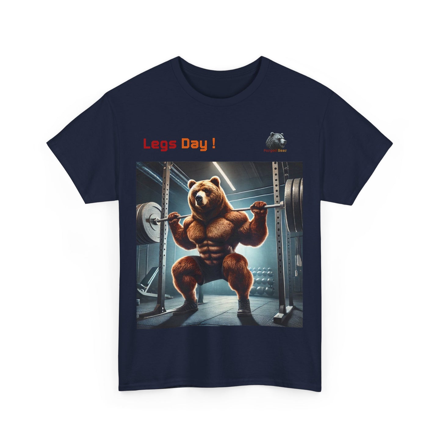 Forged Bear “Legs Day” T-Shirt