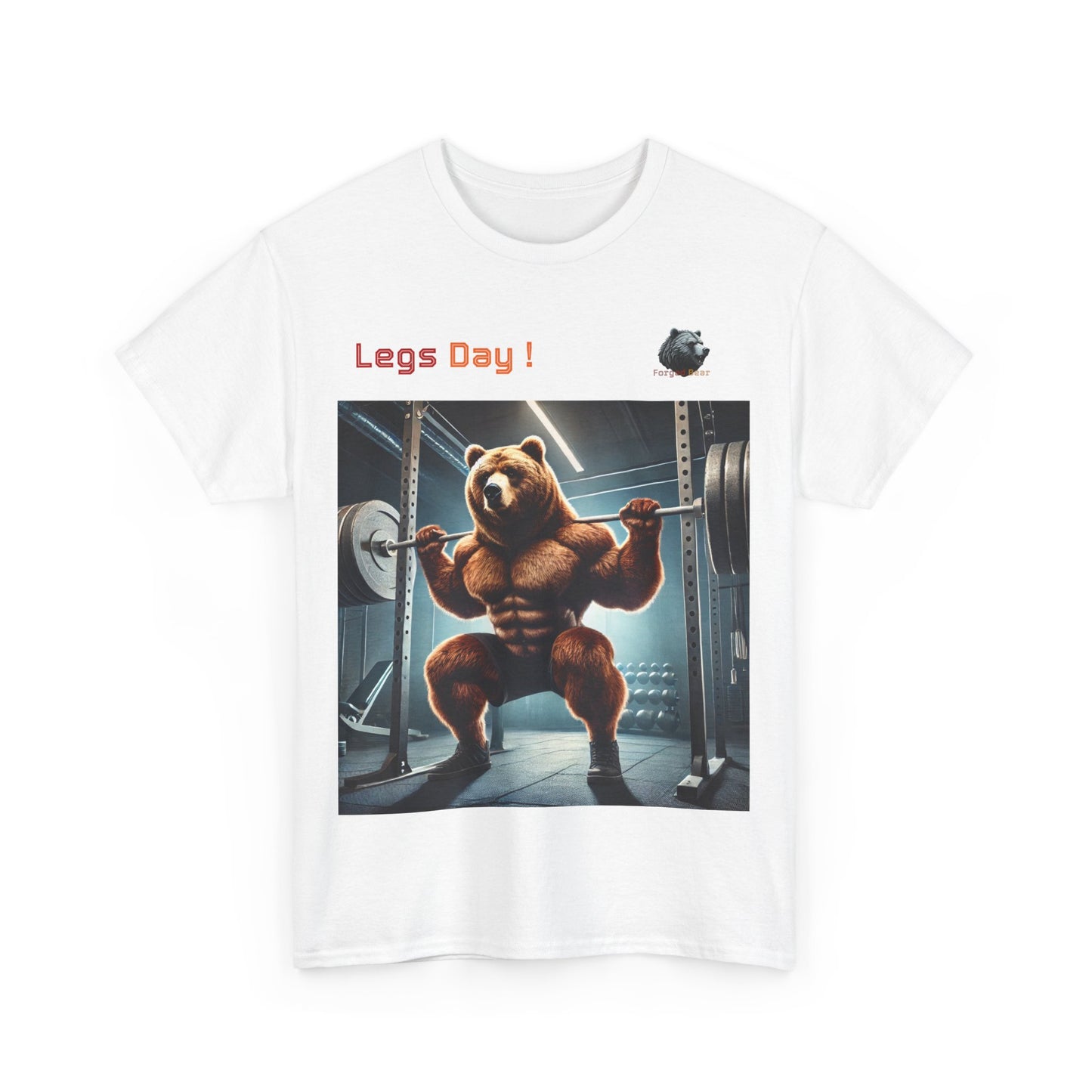 Forged Bear “Legs Day” T-Shirt